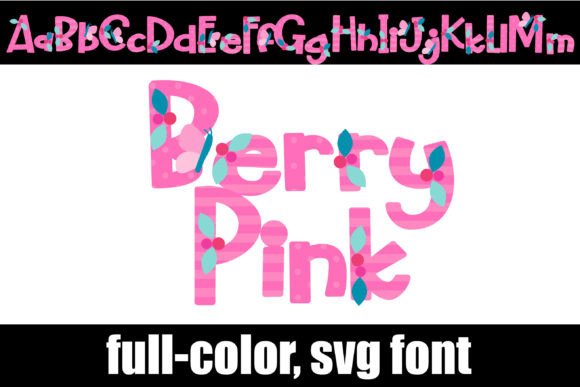 Berry Pink: A Playful Font for Creative Branding