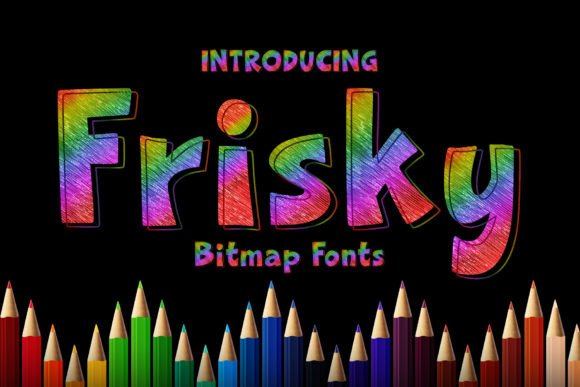 Frisky Font: Injecting Personality and Playfulness into Your Brand