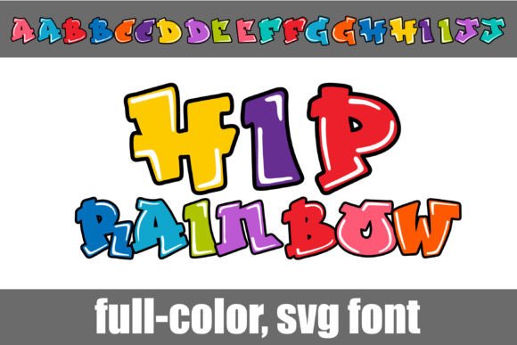 Hip Rainbow: A Typeface That Dares to Be Different