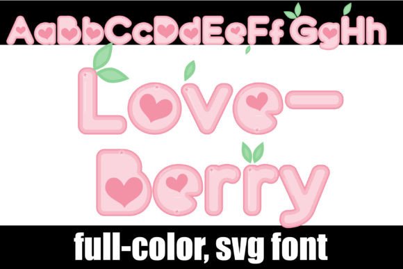 Loveberry: A Sweet Typeface for Modern Branding and Design
