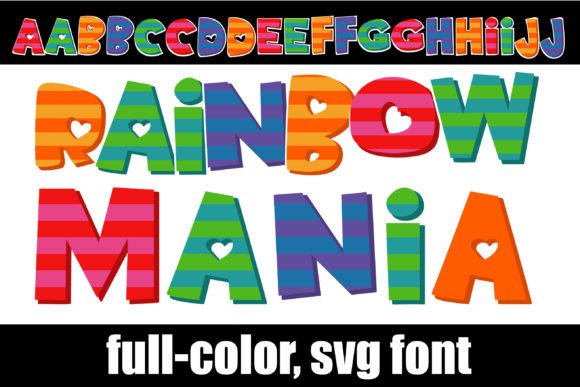 Rainbow-mania: A Typeface That Captures Pure Joy