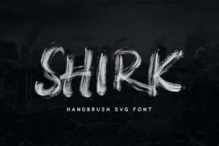 Shirk: The Hand-Brushed SVG Font for Authentic Design